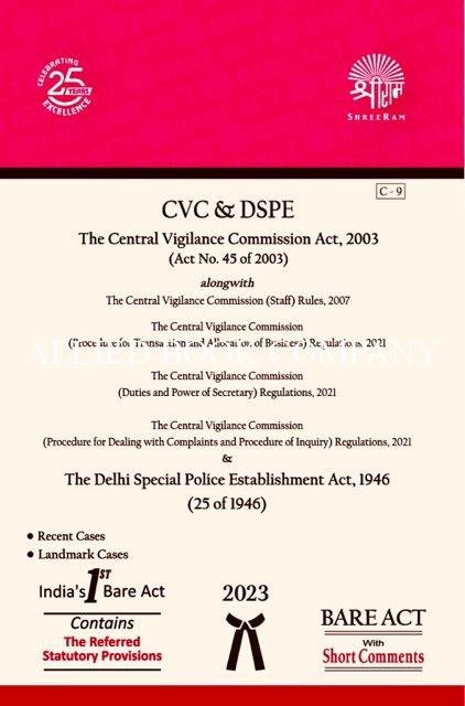 The Central Vigilance Commission Act & Delhi Special Police Establishment Act