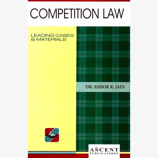 AK Jain : Competition Law
