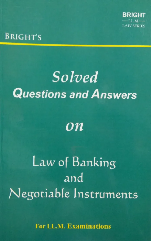 Questions and Answers for LLM (KU)  : Banking & NI Act