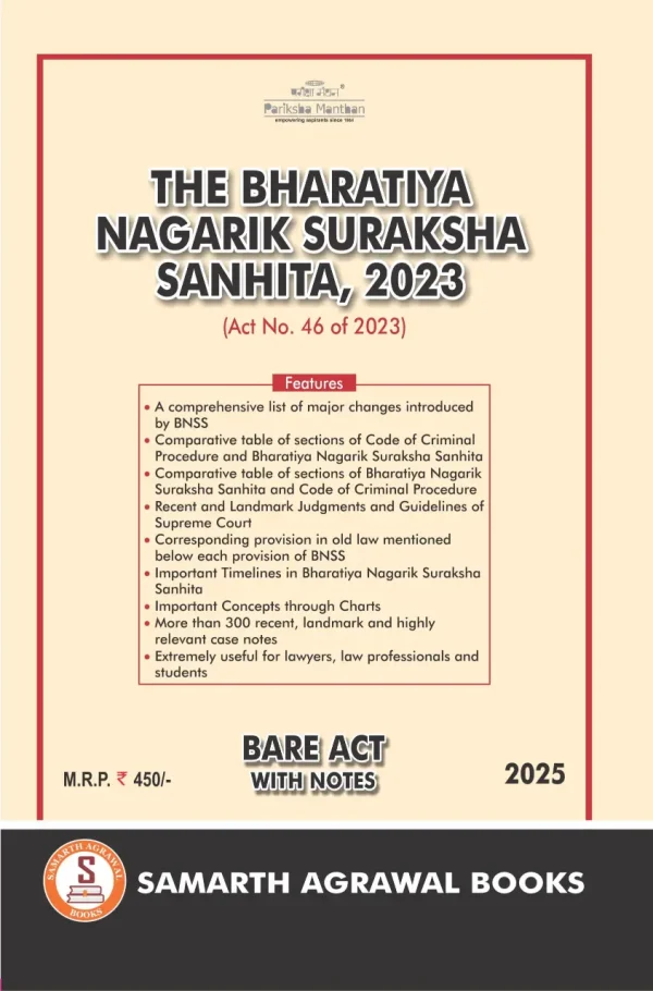The Bharatiya Nagarik Suraksha Sanhita (BNSS) : Bare Act