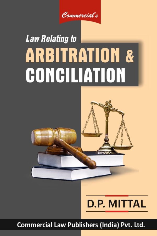 Law Relating to Arbitration and Conciliation