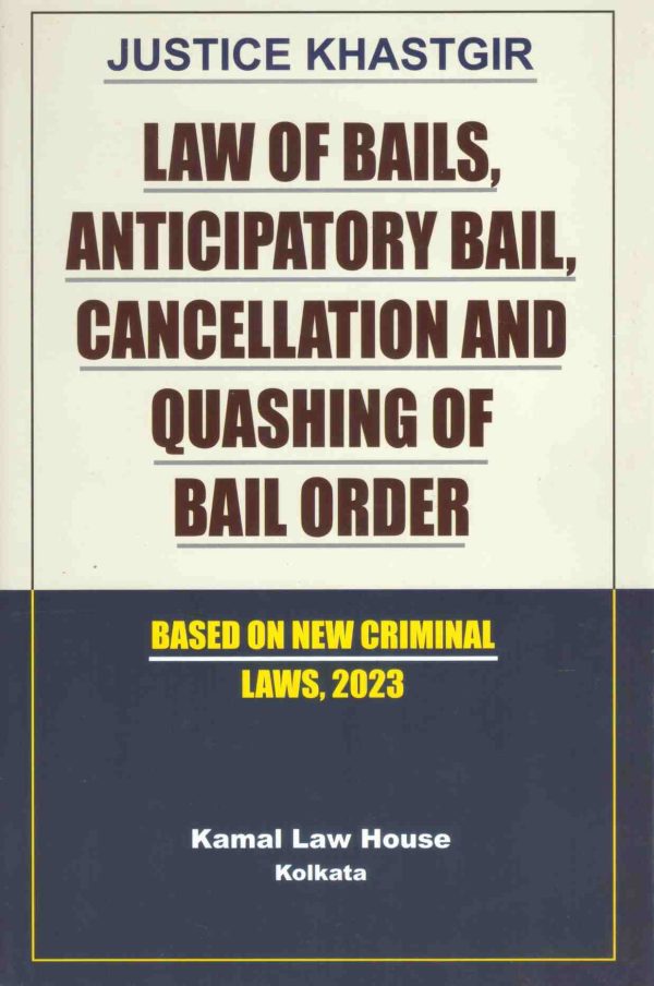 Khastgir Bail
