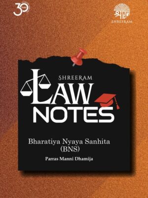 Law Notes on Bharatiya Nyaya Sanhita (BNS)