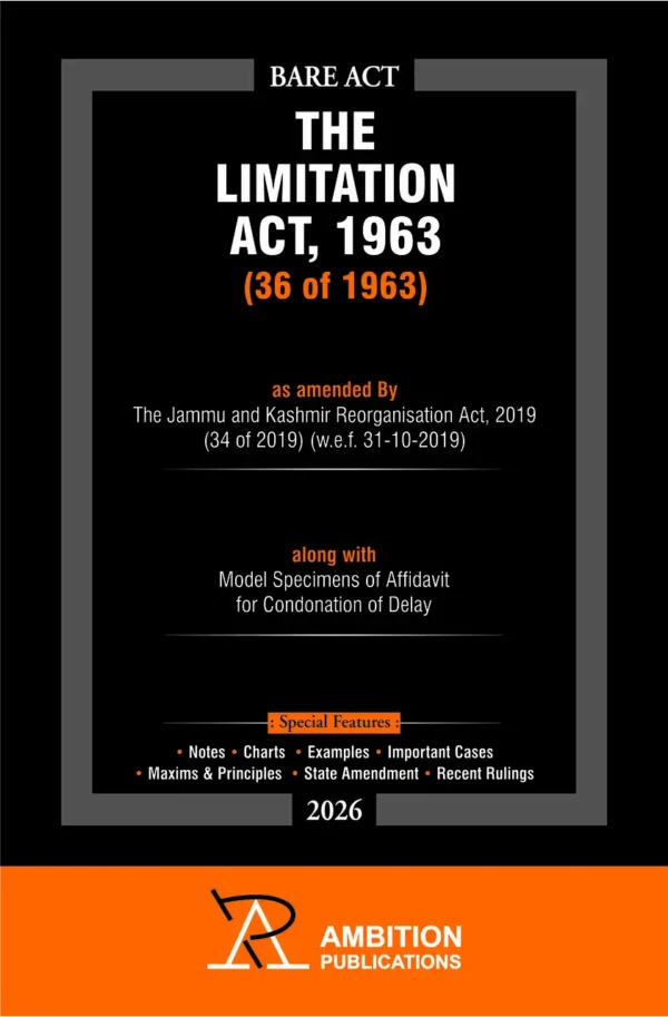 Ambition: The Limitation Act, 1963