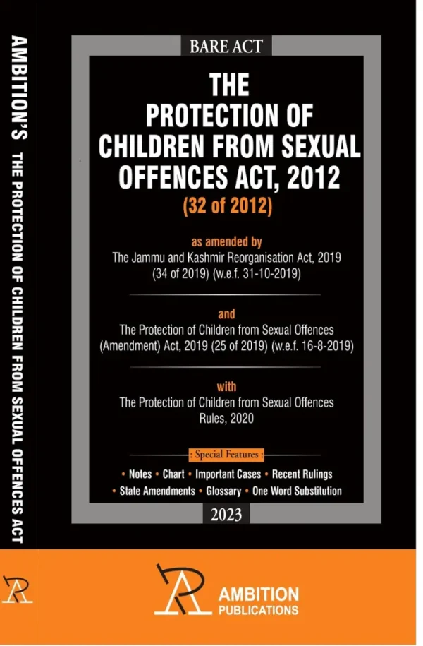 Ambition: The Protection of Children from Sexual Offences Act (POCSO), 2012