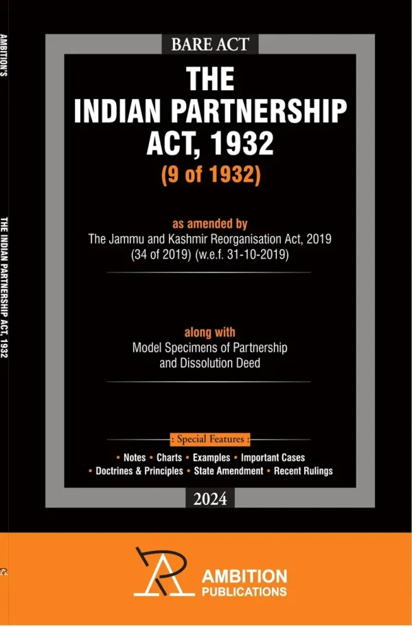 Ambition: The Indian Partnership Act, 1932