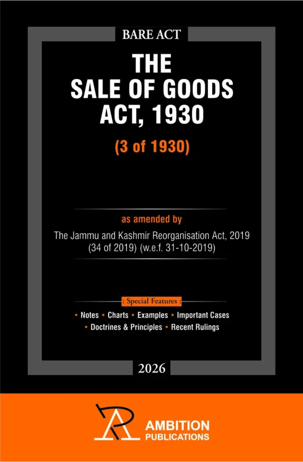 Ambition: The Sale of Goods Act, 1930