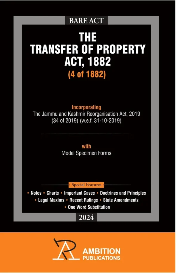 Ambition: Transfer of Property (TP) Act